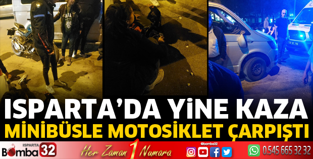 Motosiklet ile minibüs çarpıştı