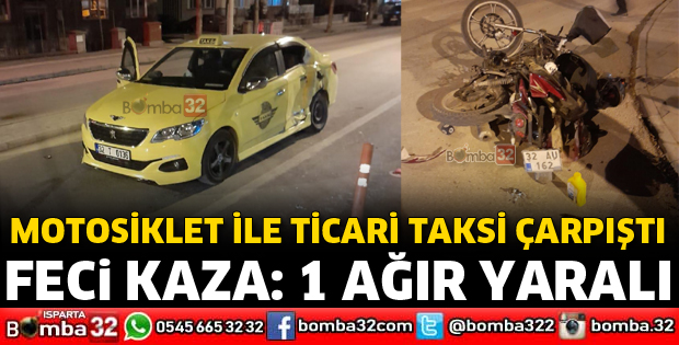 Motosiklet ile ticari taksi çarpıştı