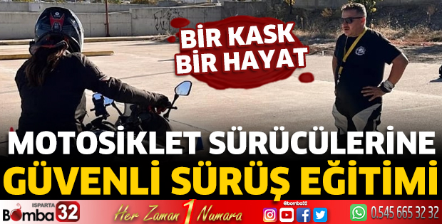 Motosiklet Sürücülerine Güvenli Sürüş Eğitimi