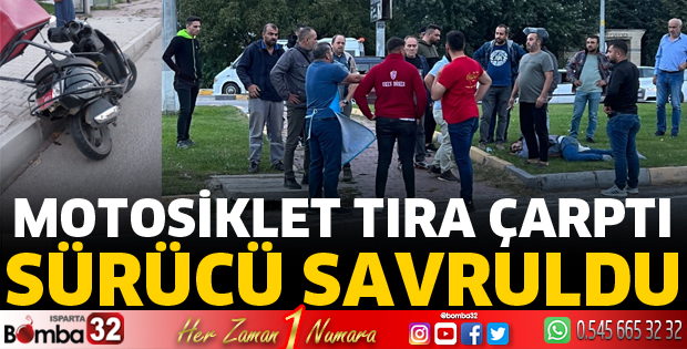 Motosiklet tıra çarptı
