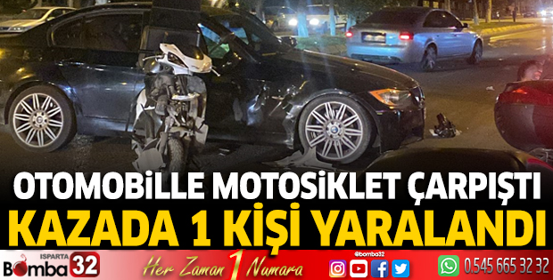 Motosikletle otomobil çarpıştı: 1 yaralı