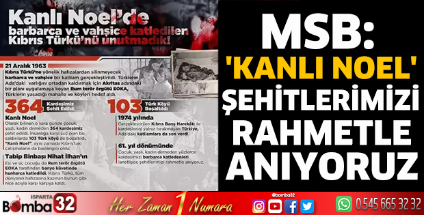 MSB: 'Kanlı Noel' şehitlerimizi rahmetle anıyoruz