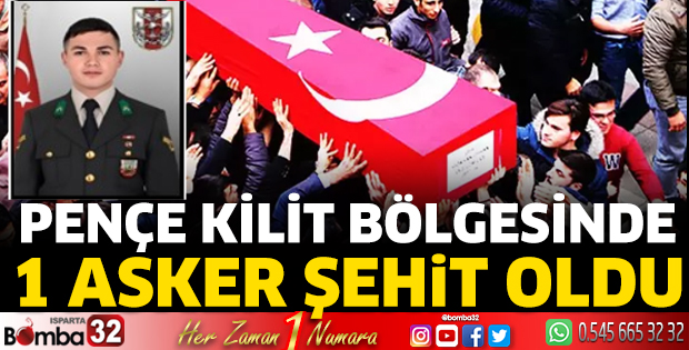 MSB: Pençe- Kilit bölgesinde 1 asker şehit oldu