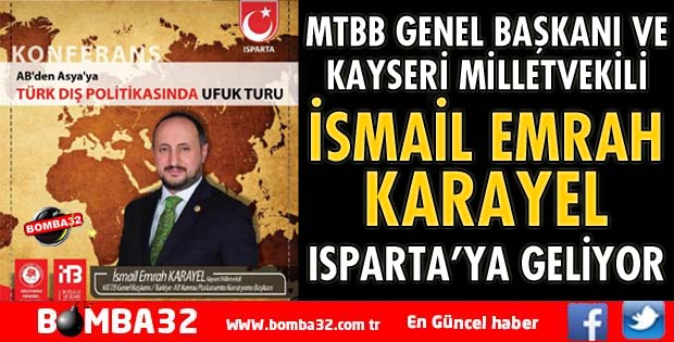 MTTB GENEL BAŞKANI ISPARTA'YA GELİYOR