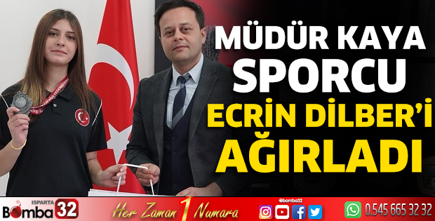 Müdür Kaya Sporcu Ecrin Dilber'i ağırladı