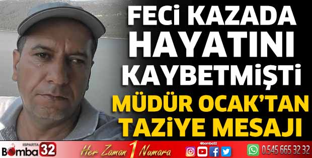 Müdür Ocak'tan taziye mesajı