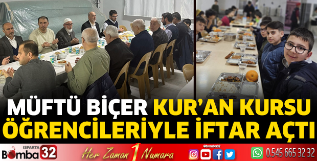 Müftü Biçer Kur'an Kursu öğrencileriyle iftar açtı