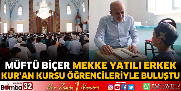 Müftü Biçer Mekke Yatılı Erkek Kur’an Kursu öğrencileriyle buluştu