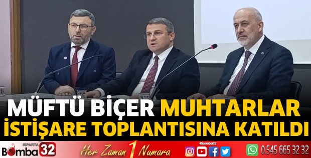 Müftü Biçer Muhtarlar İstişare Toplantısına katıldı