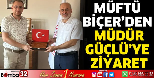 Müftü Biçer'den Müdür Güçlü'ye ziyaret