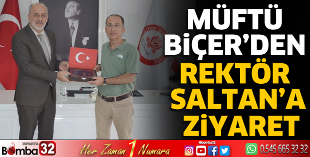 Müftü Biçer'den Rektör Saltan'a ziyaret