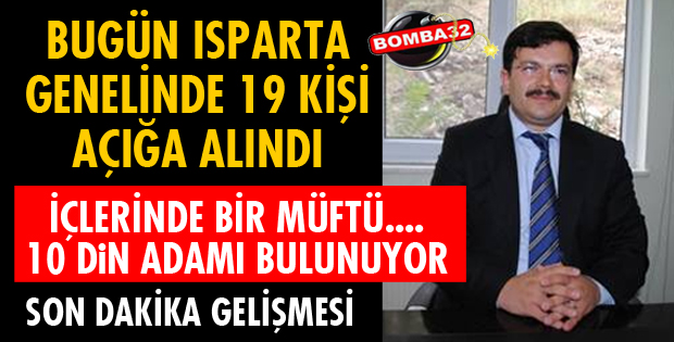 MÜFTÜ VE DİN ADAMLARI AÇIĞA ALINDI
