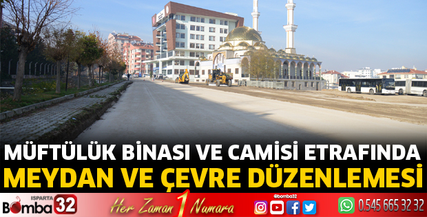 Müftülük Camii etrafında çevre düzenlemesi yapılıyor