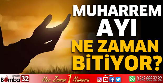 Muharrem ayı ne zaman bitiyor?