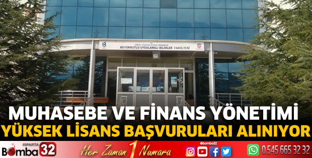 Muhasebe ve Finans Yönetimi Yüksek Lisans başvuruları alınıyor