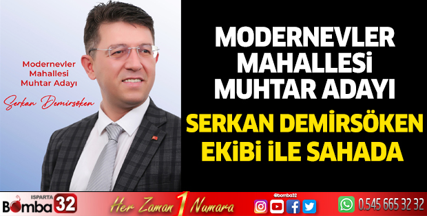 Muhtar adayı Serkan Demirsöken ekibi ile sahada 