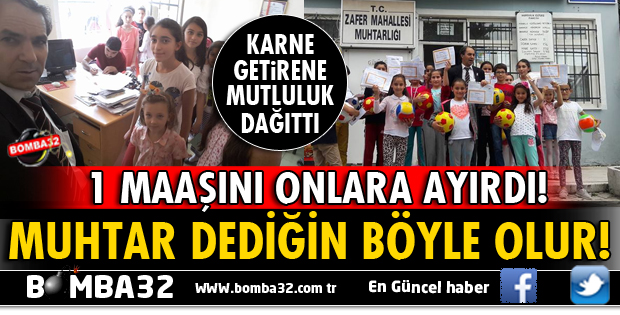 MUHTAR DEDİĞİN BÖYLE OLUR!