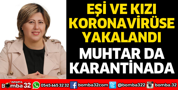 MUHTAR KARANTİNADA