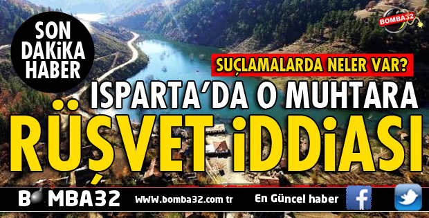 MUHTARA, HES ŞİRKETİNDEN RÜŞVET ALDI İDDİASI