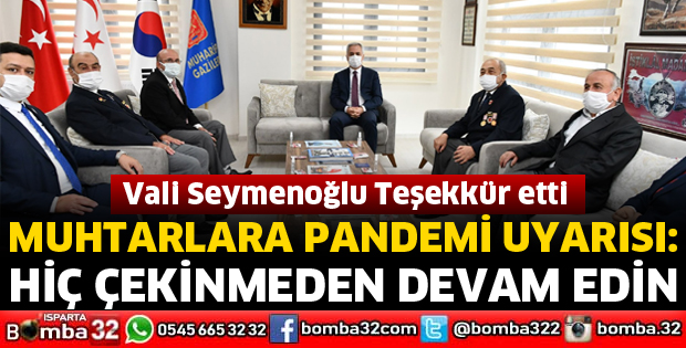 MUHTARLARA PANDEMİ UYARISI