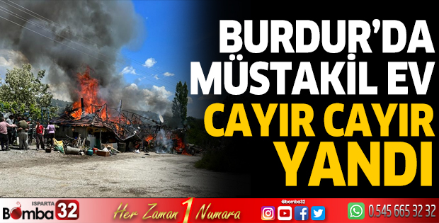 Müstakil ev cayır cayır yandı