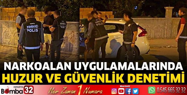 Narkoalan huzur ve güvenlik denetimi gerçekleştirildi