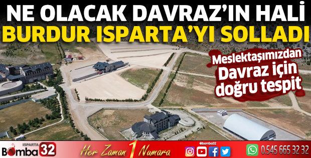 Ne olacak Davraz'ın hali?