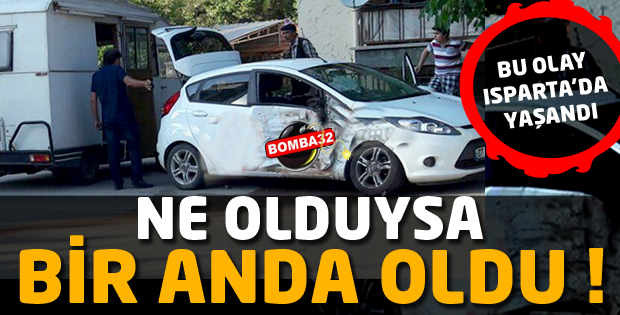NE OLDUYSA BİR ANDA OLDU !