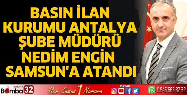 Nedim Engin Samsun’a atandı