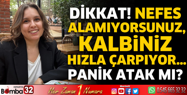 Nefes Alamıyorsunuz, Kalbiniz Hızla Çarpıyor… Panik Atak mı? 