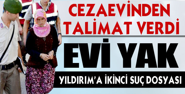 Nevin Yıldırım’a ikinci suç dosyası