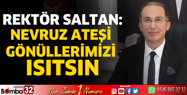 Nevruz ateşi gönüllerimizi ısıtsın