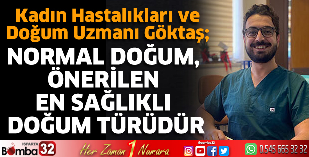 Normal doğum, önerilen en sağlıklı doğum türüdür
