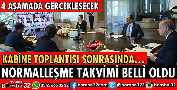 NORMALLEŞME TAKVİMİ BELLİ OLDU