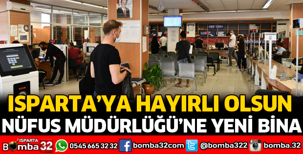 NÜFUS MÜDÜRLÜĞÜNE YENİ BİNA