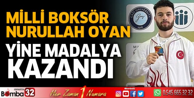 Nurullah Oyan yine madalya ile döndü