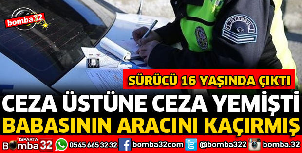 O ARACI KULLANAN 16 YAŞINDA ÇOCUK ÇIKTI