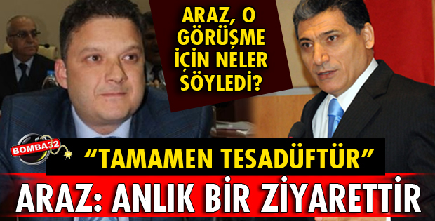 O GÖRÜŞMENİN DETAYLARINI ANLATTI