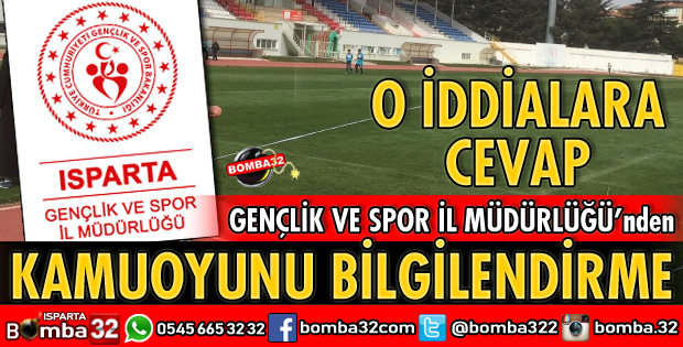 O İDDİALARA GENÇLİK VE SPOR İL MÜDÜRLÜĞÜNDEN AÇIKLAMA
