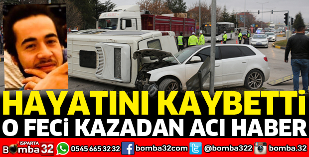 O kazadan acı haber geldi