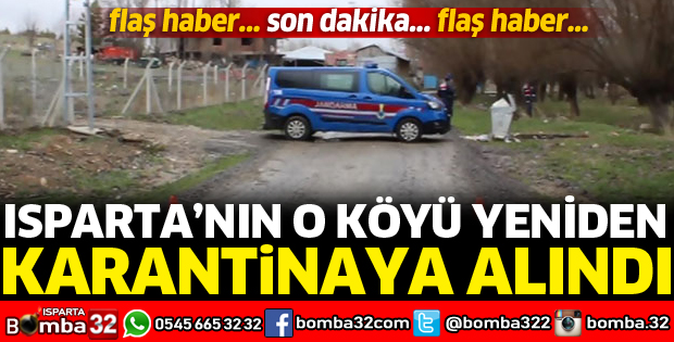 O KÖY YİNE KARANTİNAYA ALINDI