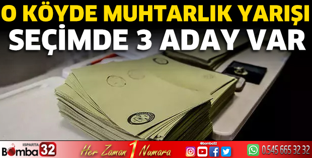 O köyde muhtarlık yarışı
