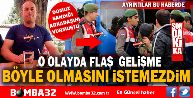 O OLAYDA FLAŞ GELİŞME !