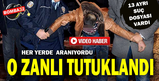 O ŞAHIS TUTUKLANDI