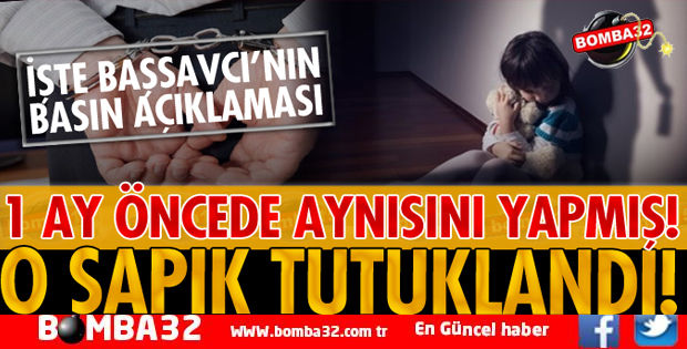 O SAPIK TUTUKLANDI