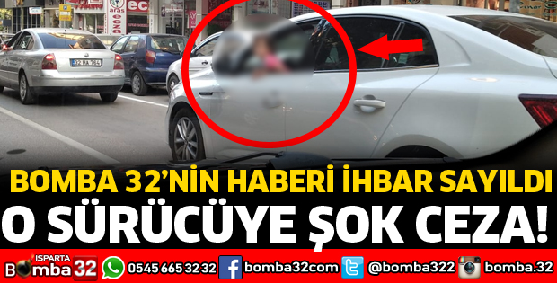 O SÜRÜCÜYE CEZA