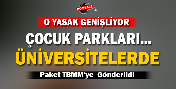 O YASAK GENİŞLİYOR!