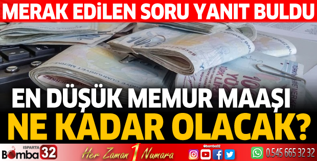 Ocakta en düşük memur maaşı ne kadar olacak? 