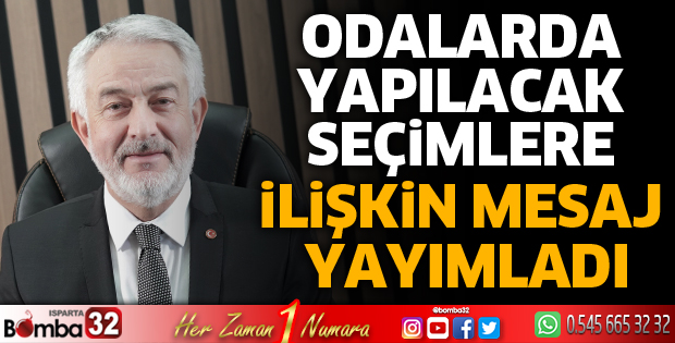 Oda seçimlerine ilişkin mesaj yayınladı