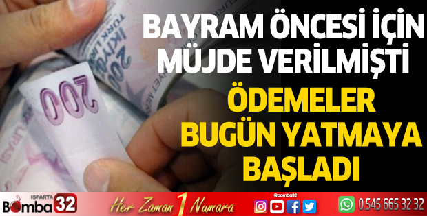Ödemeler başladı